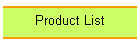 Product List