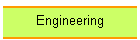 Engineering